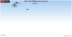Kill the Bird in the Air